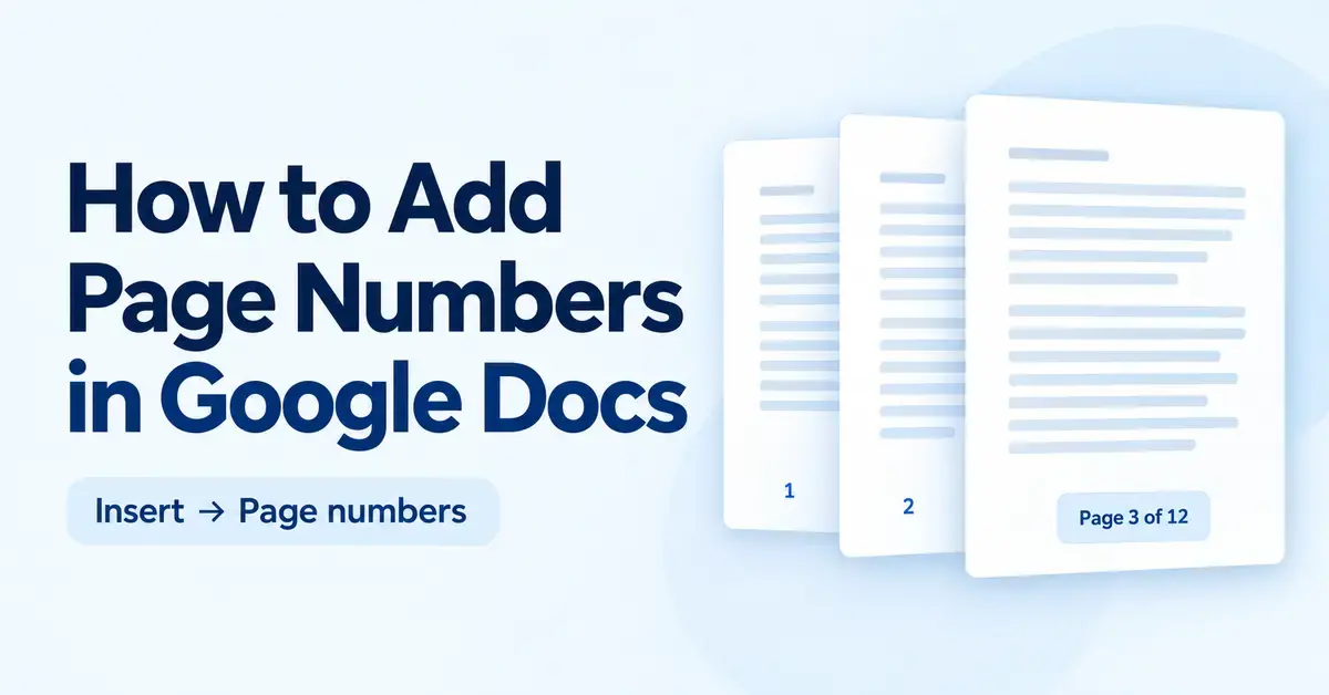 Graphic showing how to add page numbers in Google Docs, with the Insert menu route and three document pages featuring numbered footers.